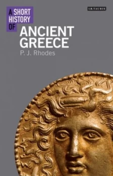 Image of A Short History of Ancient Greece by P. J Rhodes Paperback