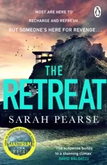 Image of The Retreat : The new top ten Sunday Times bestseller from the author of The Sanatorium