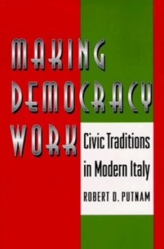 Image of Making Democracy Work by Robert D. Putnam Paperback