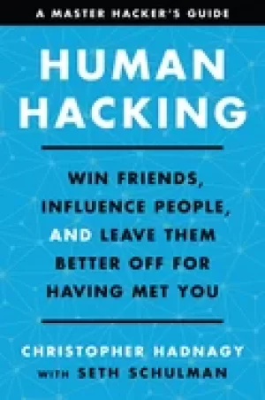 Image of human hacking win friends influence people and leave them better off for ha