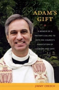 Image of Adams Gift by Jimmy Creech Hardback