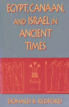 Image of Egypt Canaan and Israel in Ancient Times by Donald B. Redford Paperback
