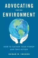 Image of advocating for the environment how to gather your power and take action