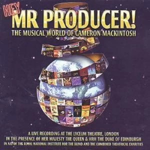 Image of Hey Mr Producer The Musical World Of Cameron Mackintosh by Various CD Album