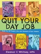 Image of quit your day job build the diy project life and business of your dreams