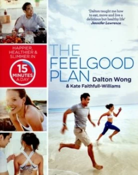 Image of The Feelgood Plan by Dalton Wong Paperback