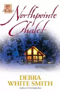 Image of Northpointe Chalet by Debra White Smith