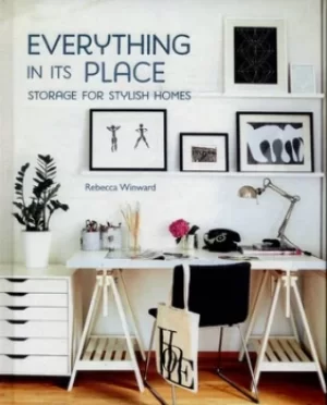 Image of Everything in its place by Rebecca Winward