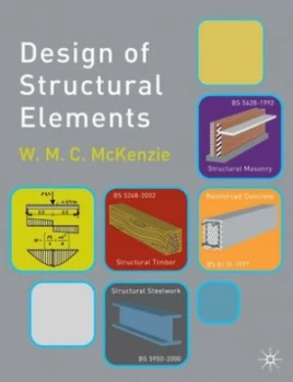 Image of Design of Structural Elements by W.M.C. Mckenzie Paperback