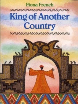 Image of King of Another Country by Fiona French Book