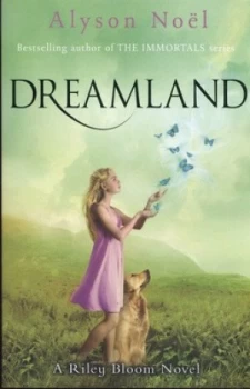 Image of Dreamland by Alyson Noel Paperback