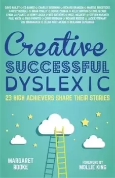 Image of Creative successful dyslexic by Margaret Anne Rooke