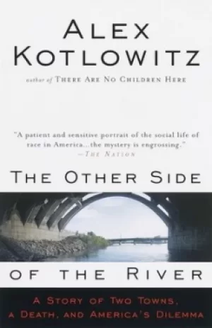 Image of The Other Side of the River by Alex Kotlowitz