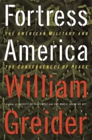 Image of Fortress America by William Greider