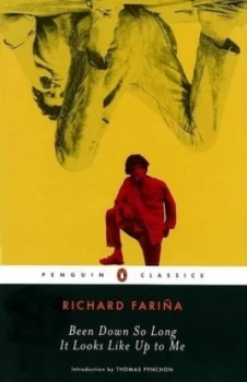 Image of Been down so Long It Looks like up to Me by Richard Farina Book