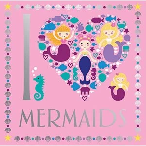 Image of I Heart Mermaids Paperback / softback 2018