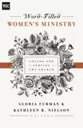 Image of word filled womens ministry loving and serving the church