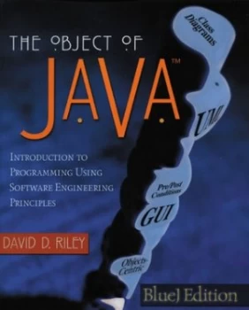 Image of The Object of Java Bluej Edition by David D. Riley Book