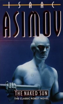 Image of The Naked Sun by Isaac Asimov Paperback