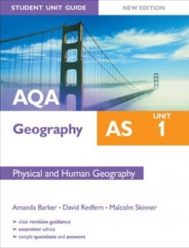 Image of Aqa As Geography. Unit 1 Physical and Human Geography by Malcolm Skinner Paperback