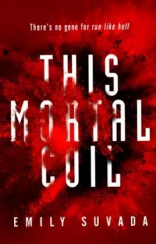 Image of This Mortal Coil by Emily Suvada Book