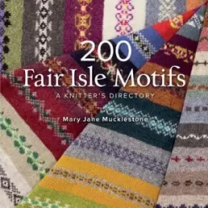 Image of 200 Fair Isle Motifs by Mary Jane Mucklestone