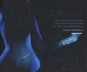 Image of The Art of Bond by Laurent Bouzereau Hardback