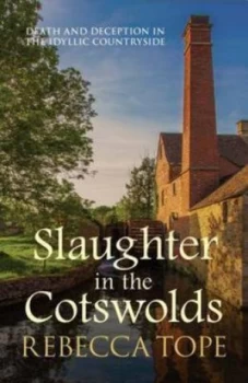Image of Slaughter in the Cotswolds by Rebecca Tope Book