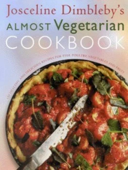 Image of Josceline Dimblebys Almost Vegetarian Cookbook by Josceline Dimbleby and Simon De Courcy Wheeler Paperback