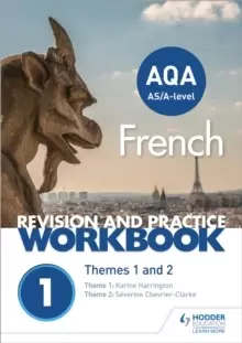 Image of AQA A-level French Revision and Practice Workbook: Themes 1 and 2 : Includes space to write answers in the book