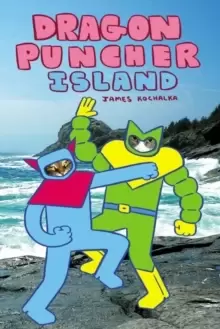 Image of Dragon Puncher Book 2: Dragon Puncher Island