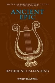 Image of Ancient Epic by Katherine Callen King Book