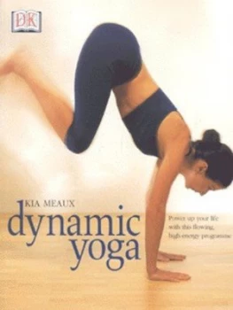 Image of Dynamic Yoga by Kia Meaux Book