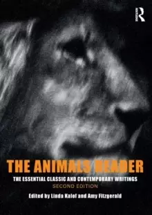 Image of The Animals Reader : The Essential Classic and Contemporary Writings