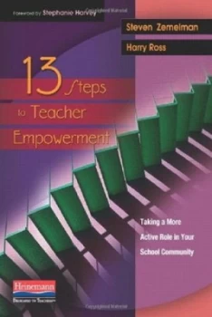 Image of Thirteen Steps to Teacher Empowerment by Steven Zemelman Book