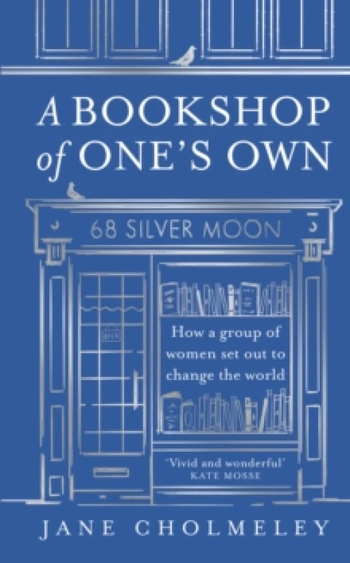 Image of A Bookshop of Ones Own : How a Group of Women Set out to Change the World Paperback / softback
