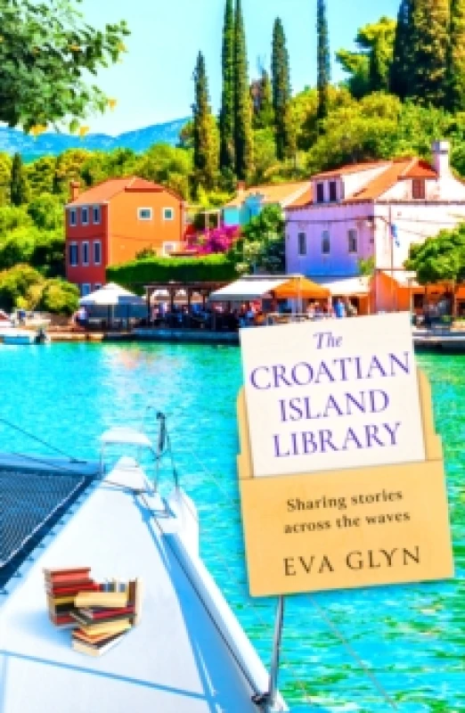 Image of The Croatian Island Library. Paperback. By Eva Glyn Books