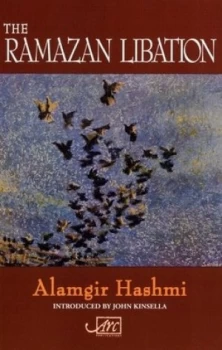 Image of The Ramazan Libation by Alamgir Hashmi Paperback