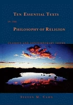 Image of ten essential texts in the philosophy of religion classics and contemporary