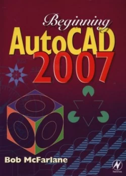 Image of Beginning Autocad 2007 by Bob Mcfarlane Paperback