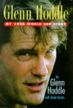 Image of Glenn Hoddle by Glenn Hoddle and David Davies Hardback