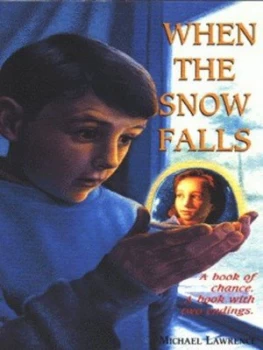Image of When the Snow Falls or Fifty-Fifty by Michael Lawrence Book