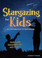 Image of stargazing for kids an introduction to astronomy