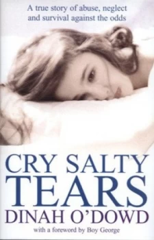Image of Cry Salty Tears by Dinah Odowd Hardback
