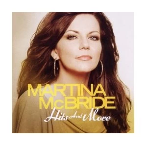 image of Martina McBride - Hits And More CD