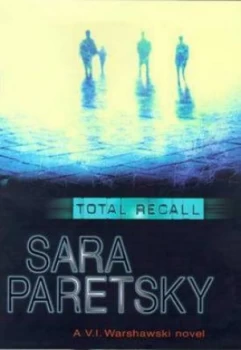 Image of Total Recall by Sara Paretsky Book
