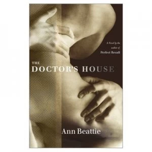 Image of The Doctors House by Ann Beattie Book