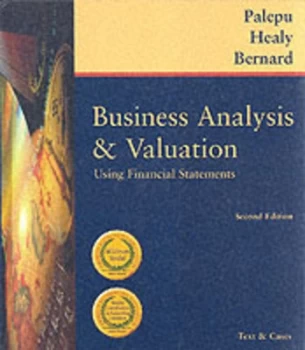 Image of Business Analysis and Valuation by Krishna G Palepu and Paul M Healy and Victor L Bernard Book