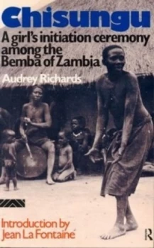 Image of Chisungu by Audrey Richards Paperback