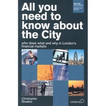 Image of All You Need to Know about the City 2007/8 by Chris Stoakes Paperback